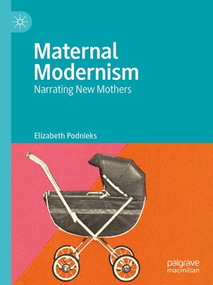 cover image of Maternal Modernism
